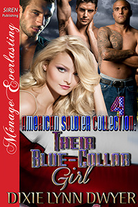 Their Blue-Collar Girl (The American Soldier Collection, #4)