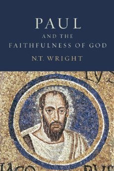 Paul and the Faithfulness of God (Christian Origins and the Question of God, #4)