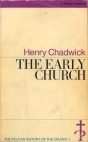 The Early Church (The Pelican History of the Church, #1)