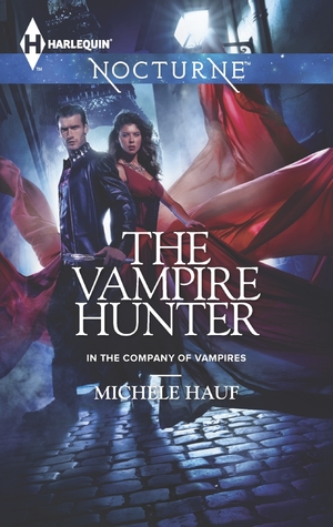 The Vampire Hunter (In the Company of Vampires #2)