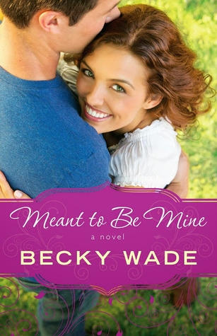 Meant to be Mine (Porter Family, #2)
