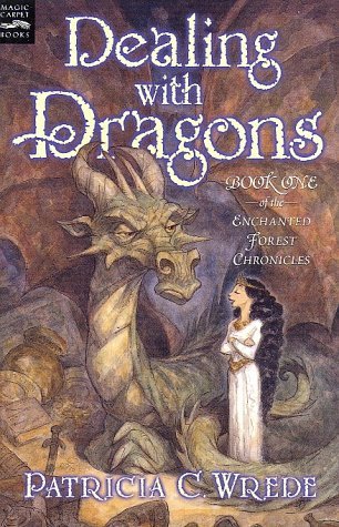 Dealing with Dragons (Enchanted Forest Chronicles, #1)