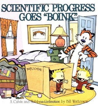 Scientific Progress Goes "Boink" (Calvin and Hobbes, #6)