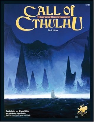 Call of Cthulhu: Horror Roleplaying (Call of Cthulhu RPG)