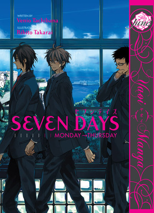 Seven Days: Monday → Thursday (Seven Days, #1)