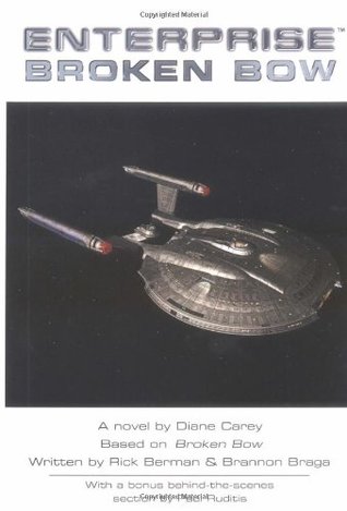Broken Bow (Star Trek: Enterprise #1)