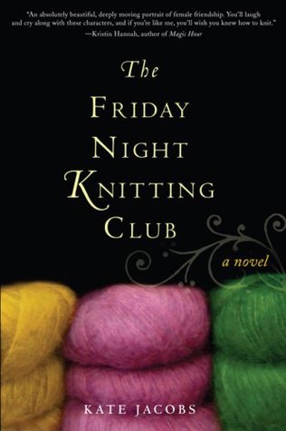 The Friday Night Knitting Club (Friday Night Knitting Club, #1)