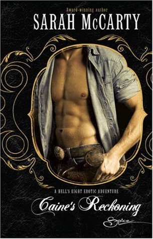 Caine's Reckoning (Hell's Eight, #1)