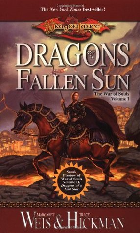 Dragons of a Fallen Sun (Dragonlance: The War of Souls, #1)