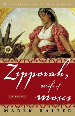 Zipporah, Wife of Moses (Canaan, #2)