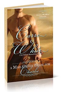 A Mail Order Bride for Charlie (The Carson Brothers of Kansas, #1)