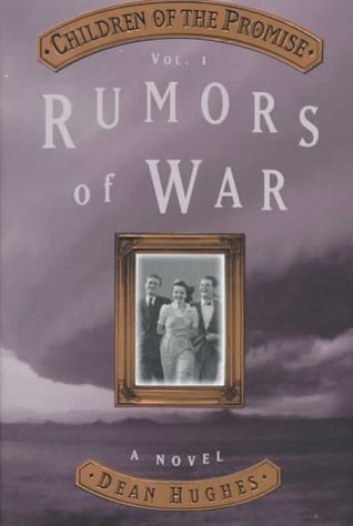 Rumors of War (Children of the Promise, #1)
