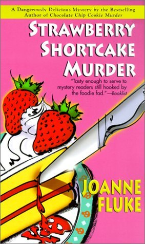 Strawberry Shortcake Murder (Hannah Swensen, #2)
