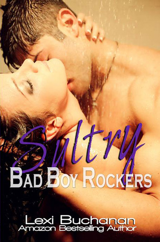Sultry (Bad Boy Rockers, #3)