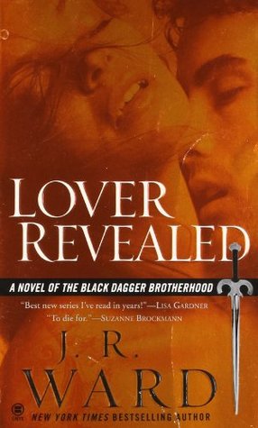 Lover Revealed (Black Dagger Brotherhood, #4)