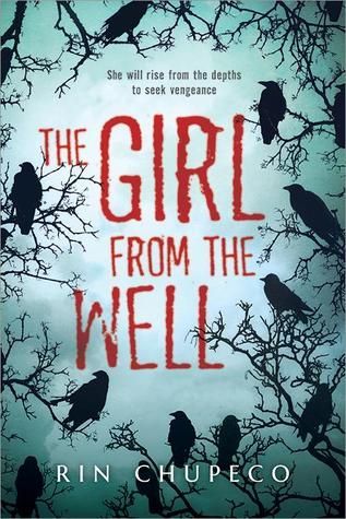 The Girl from the Well (The Girl from the Well, #1)