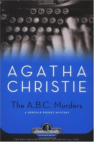 The A.B.C. Murders (Hercule Poirot, #13)