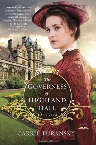 The Governess of Highland Hall (Edwardian Brides, #1)