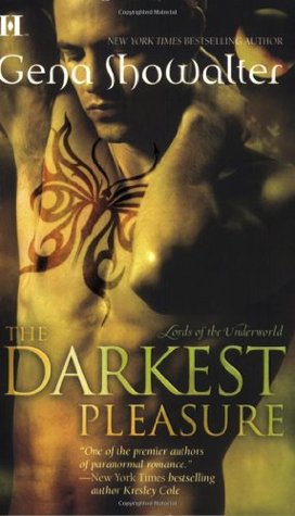 The Darkest Pleasure (Lords of the Underworld, #3)