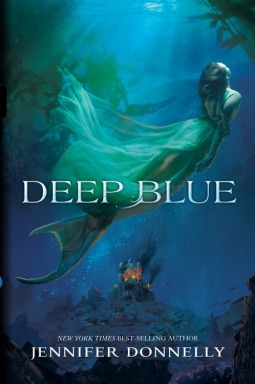 Deep Blue (Waterfire Saga, #1)