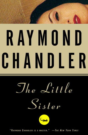 The Little Sister (Philip Marlowe, #5)