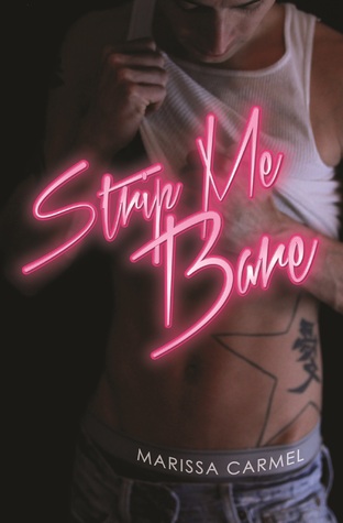 Strip Me Bare (Strip You, #2)