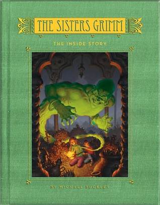 The Inside Story (The Sisters Grimm, #8)