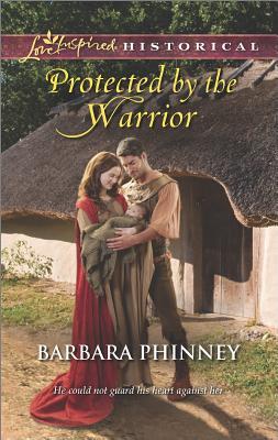 Protected by the Warrior (Love Inspired Historical)