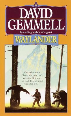 Waylander (The Drenai Saga #3)