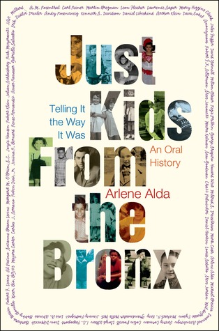 Just Kids from the Bronx: Telling It the Way It Was: An Oral History