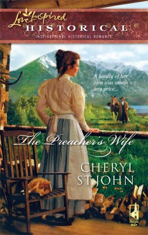 The Preacher's Wife (Steeple Hill Love Inspired Historical)