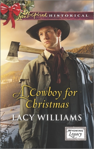 A Cowboy for Christmas (Wyoming Legacy, #5)