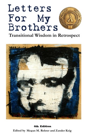 Letters for My Brothers: Transitional Wisdom in Retrospect
