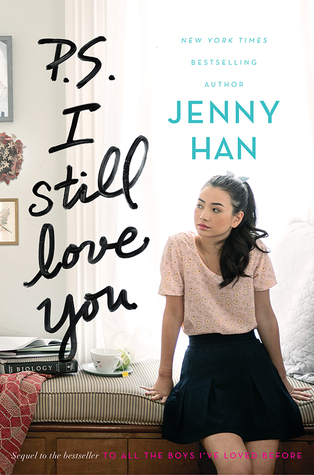 P.S. I Still Love You (To All the Boys I've Loved Before, #2)