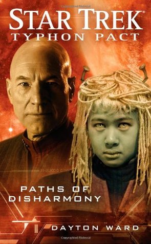 Paths of Disharmony (Star Trek: Typhon Pact, #4)