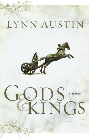Gods and Kings (Chronicles of the Kings, #1)