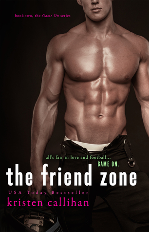 The Friend Zone (Game On, #2)