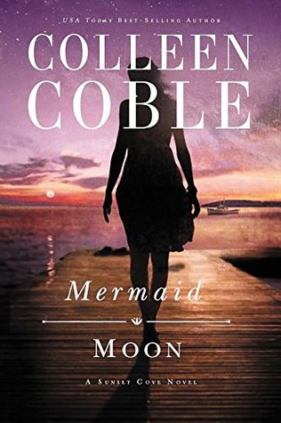 Mermaid Moon (Sunset Cove, #2)