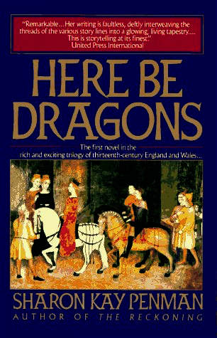 Here Be Dragons (Welsh Princes, #1)