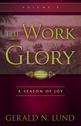 A Season of Joy (The Work and the Glory #5)