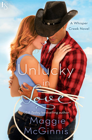 Unlucky in Love (Whisper Creek, #4)