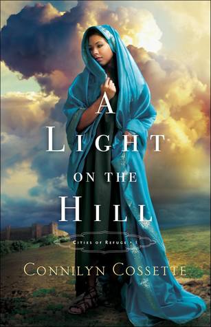 A Light on the Hill (Cities of Refuge, #1)