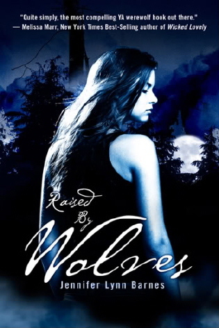 Raised by Wolves (Raised by Wolves, #1)