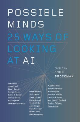 Possible Minds: 25 Ways of Looking at AI