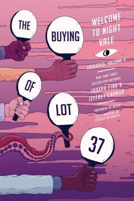 The Buying of Lot 37 (Welcome to Night Vale Episodes, #3)