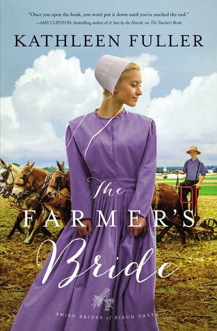The Farmer's Bride (Amish Brides of Birch Creek #2)