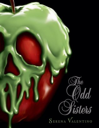 The Odd Sisters (Villains, #6)