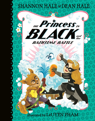 The Princess in Black and the Bathtime Battle (The Princess in Black, #7)