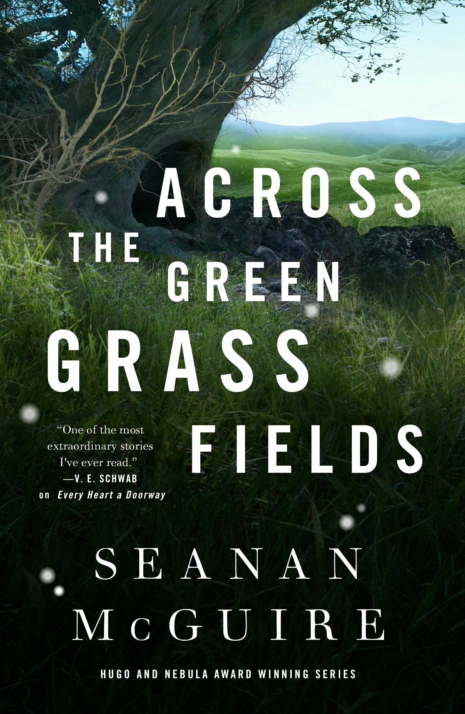 Across the Green Grass Fields (Wayward Children, #6)