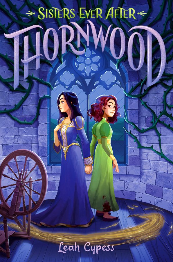 Thornwood (Sisters Ever After, #1)